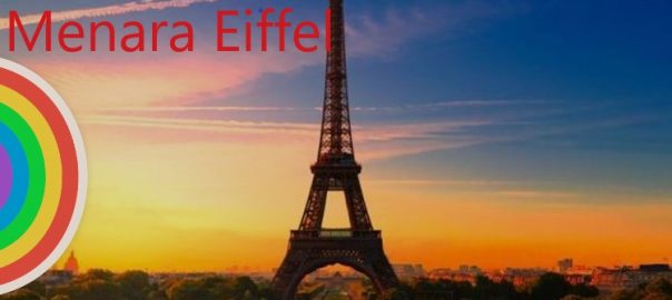 Cerita Singkat Mengenai Menara Eiffel